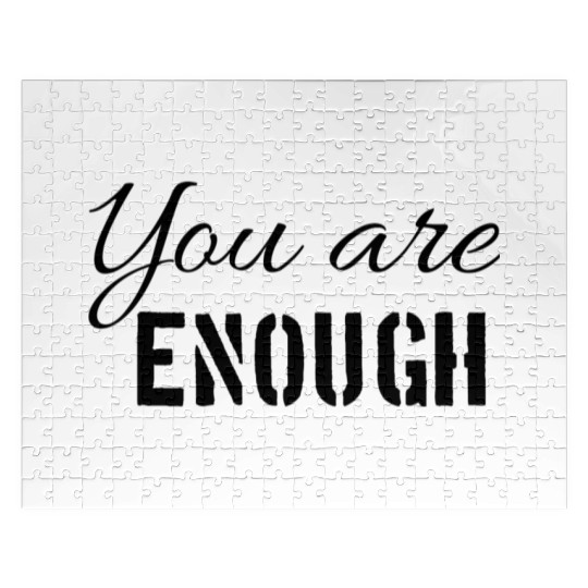You are enough | Cool saying Jigsaw Puzzles