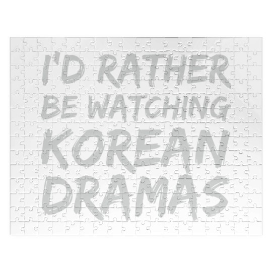 Funny I'd Rather Be Watching Korean Dramas Jigsaw Puzzles