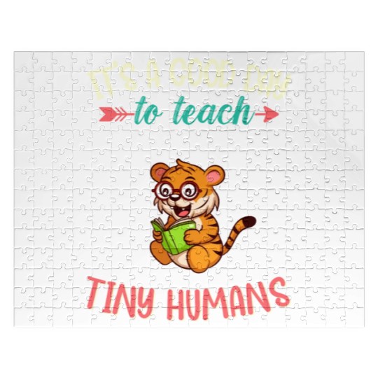 Good Day To Teach Tiny Humans Elementary Teacher Jigsaw Puzzles