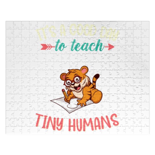 Good Day To Teach Tiny Humans Elementary Teacher Jigsaw Puzzles