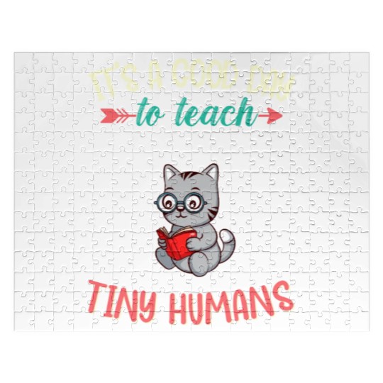 Good Day To Teach Tiny Humans Elementary Teacher Jigsaw Puzzles