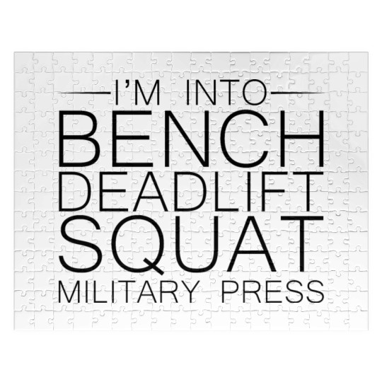 I'm Into BDSM Bench Squat Deadlift Military Press8 Jigsaw Puzzles
