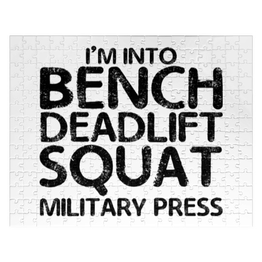 I'm Into BDSM Bench Squat Deadlift Military Press7 Jigsaw Puzzles