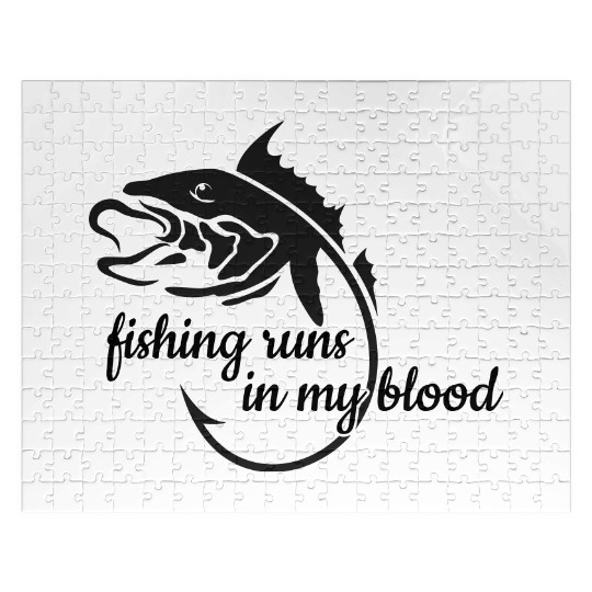 fishing runs in my blood, fishing, fish hook Jigsaw Puzzles
