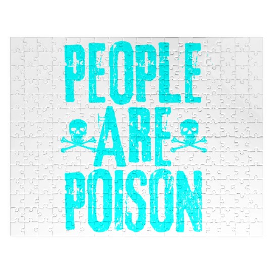 People Are Poison Jigsaw Puzzles