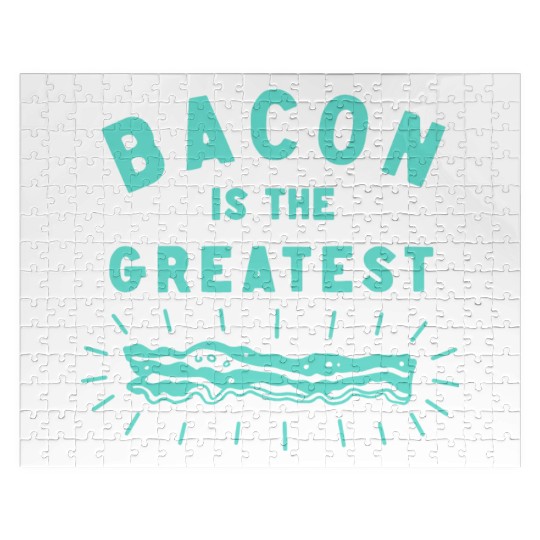 Bacon is the Greatest Jigsaw Puzzles