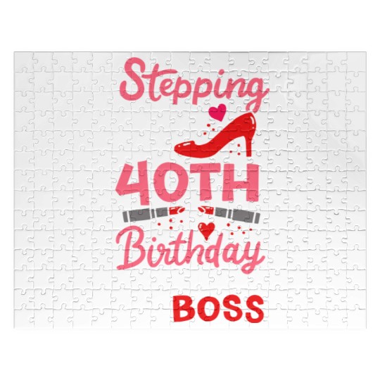 Stepping Into My 40th Birthday Like A Boss Gift Jigsaw Puzzles