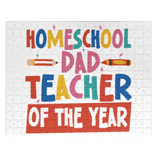 Homeschool Dad Teacher Of The Year Homeschooling Jigsaw Puzzles