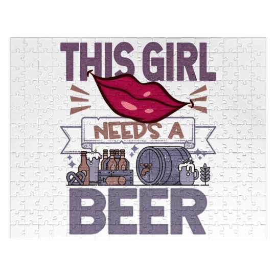 This girl needs a beer Funny Quote Jigsaw Puzzles