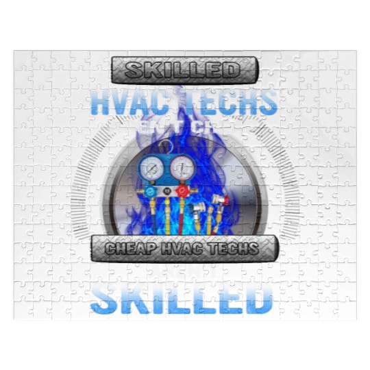 SKILLED HVAC TECHS AREN T CHEAP CHEAP HVAC Jigsaw Puzzles