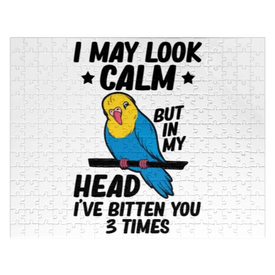 I May Look Calm Parrot Bird Budgerigar Funny Jigsaw Puzzles