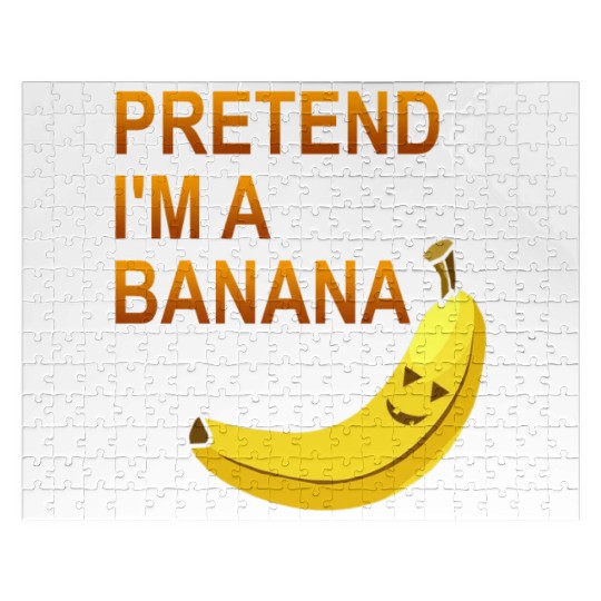 PRETEND I M A BANANA Jigsaw Puzzles