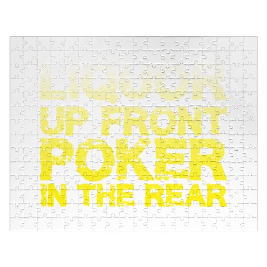 Liquor Up Front, Poker In The Rear Jigsaw Puzzles