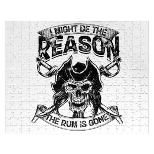 I might be the reason the rum is gone - alcoholic Jigsaw Puzzles