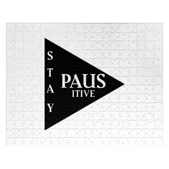 Stay positive Jigsaw Puzzles