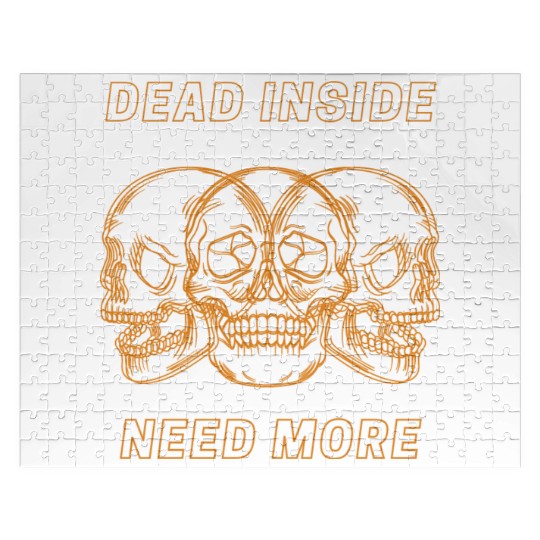 Dead Inside Need More Jigsaw Puzzles