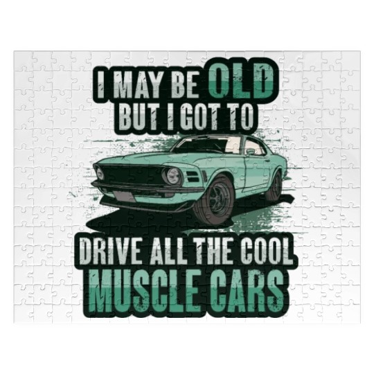 I maybe old muscle car for Classic Race Car Lover Jigsaw Puzzles