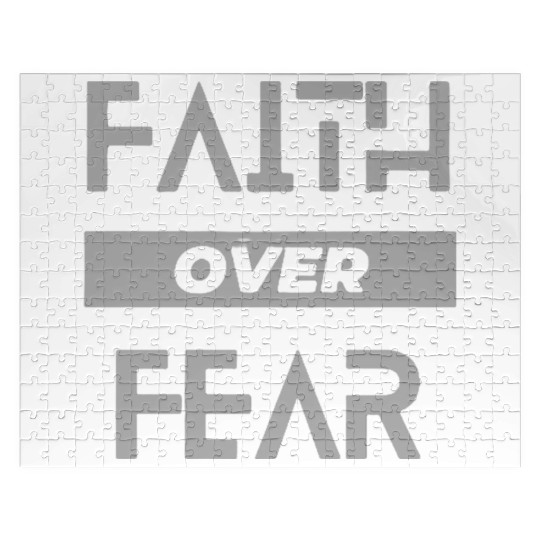 faith over fear Jigsaw Puzzles