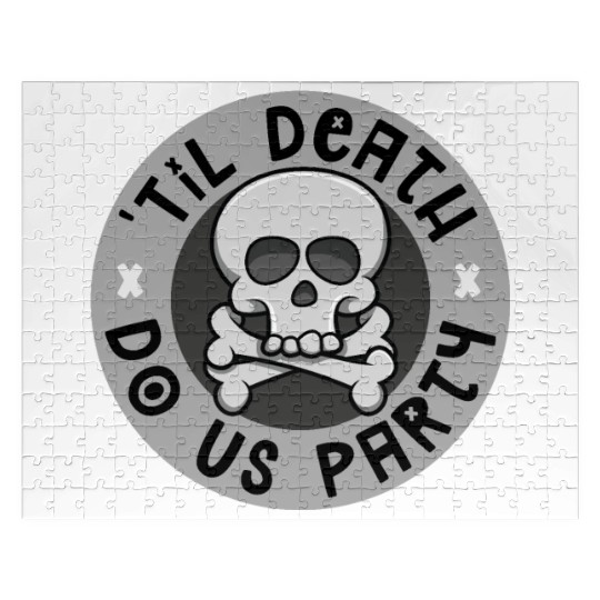 'Til death do us party Jigsaw Puzzles
