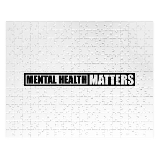 mental health matters quote Jigsaw Puzzles