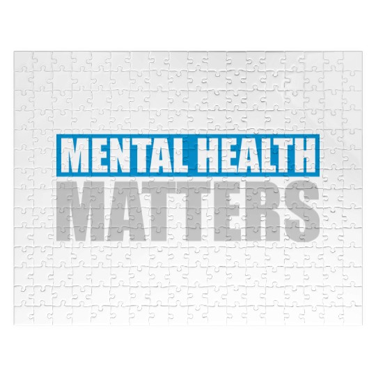 mental health matters quote Jigsaw Puzzles