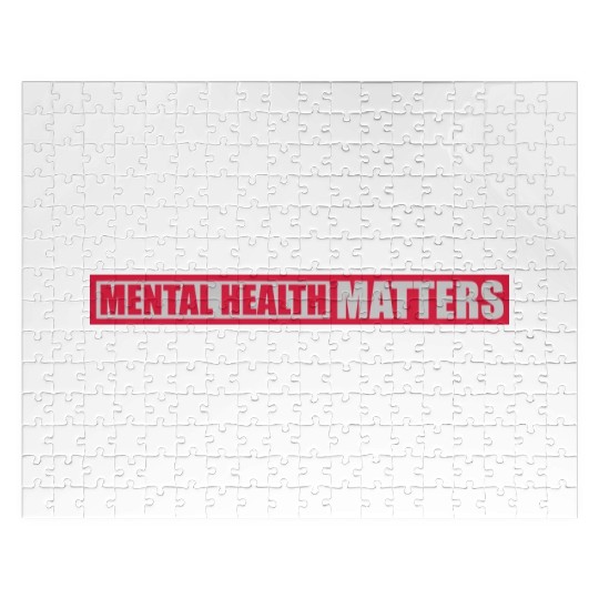 mental health matters quote Jigsaw Puzzles