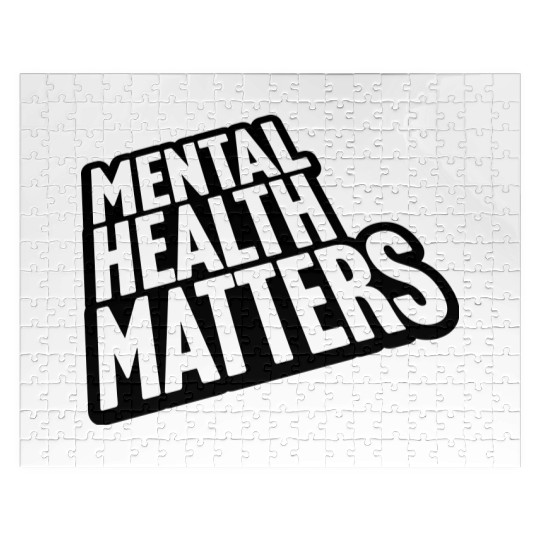 mental health matters quote Jigsaw Puzzles