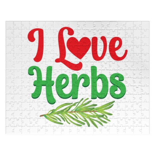 I Love Herbs Gardening Herb Herbalism Herbalist Jigsaw Puzzles