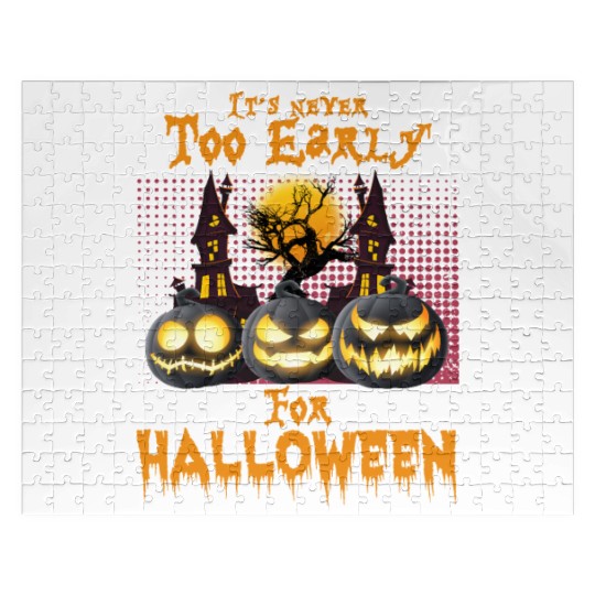 It's never too early for halloween, funny pumpkins Jigsaw Puzzles