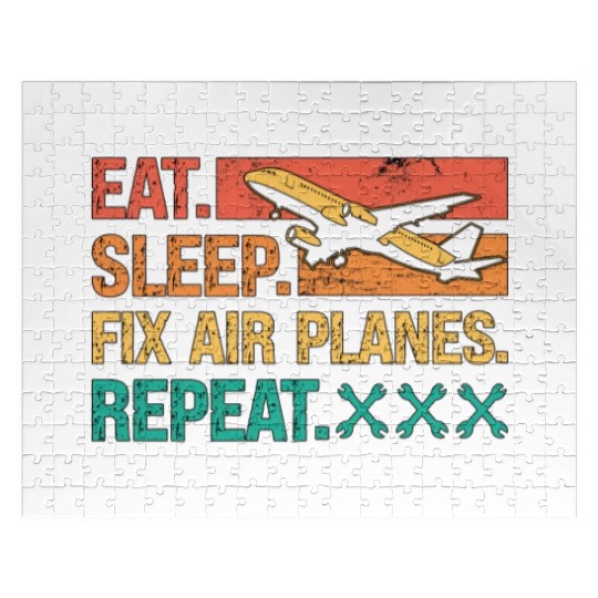 Aircraft Mechanic Eat Sleep Fix Air Planes Repeat Jigsaw Puzzles