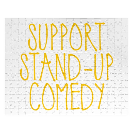 Support Stand Up Comedy 2 Jigsaw Puzzles