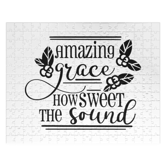 Amazing Grace how sweet the sound Jigsaw Puzzles
