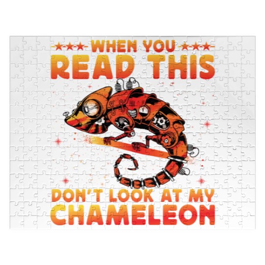 When you read this don't look at my Chameleon Jigsaw Puzzles