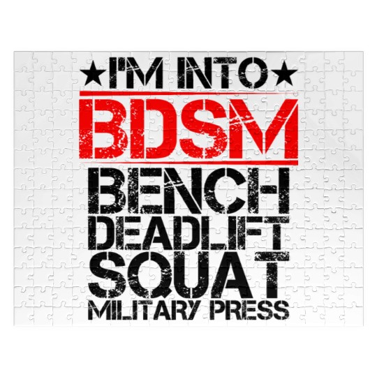 I'm Into BDSM Bench Squat Deadlift Military Press9 Jigsaw Puzzles