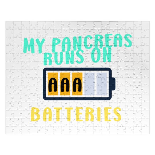 My Pancreas Runs On AAA Batteries Funny Diabetics Jigsaw Puzzles