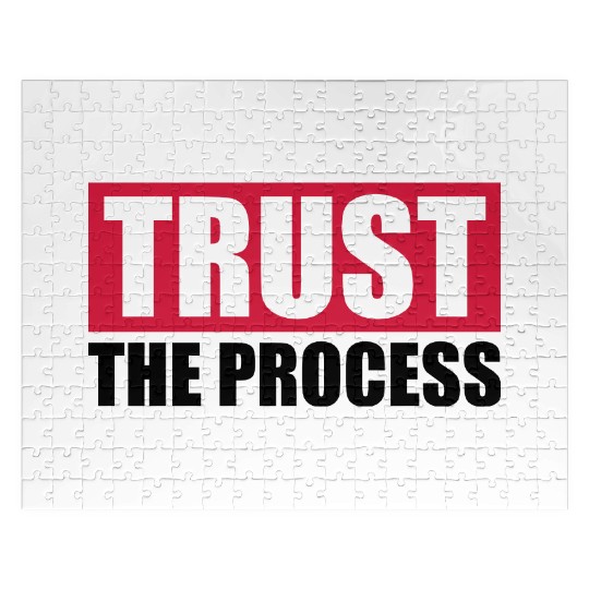 trust the process quote Jigsaw Puzzles