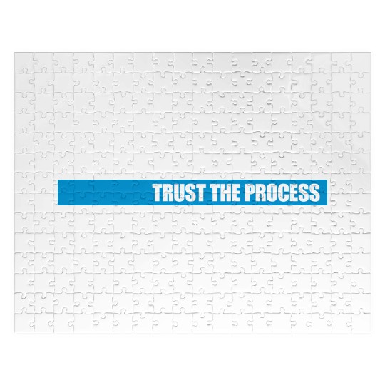 trust the process quote Jigsaw Puzzles