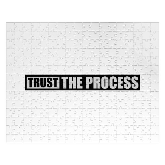 trust the process quote Jigsaw Puzzles