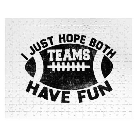 i just hope both teams have fun cool Jigsaw Puzzles