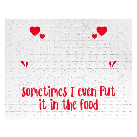 I Love Cooking With Wine Sometimes I Even Put It I Jigsaw Puzzles