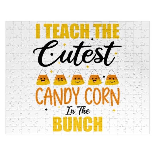 Cute I Teach The Cutest Candy Corn Halloween Jigsaw Puzzles
