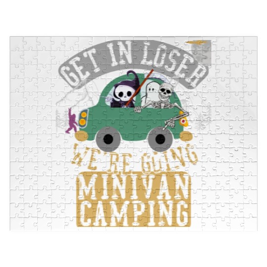 Get in loser we're going minivan camping Jigsaw Puzzles
