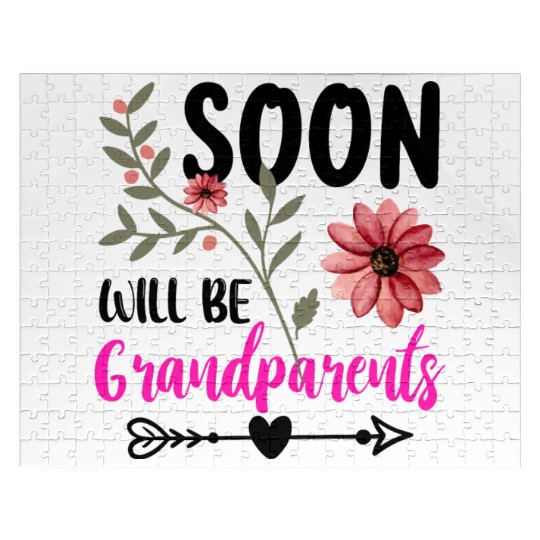 We Will Soon Become Grandparents, Be Grandparents Jigsaw Puzzles