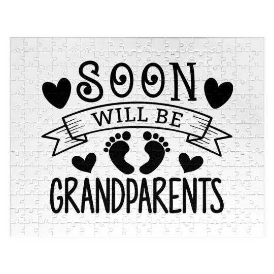 We Will Soon Become Grandparents, Be Grandparents Jigsaw Puzzles