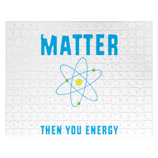 You Matter Science Funny Chemistry Joke Jigsaw Puzzles
