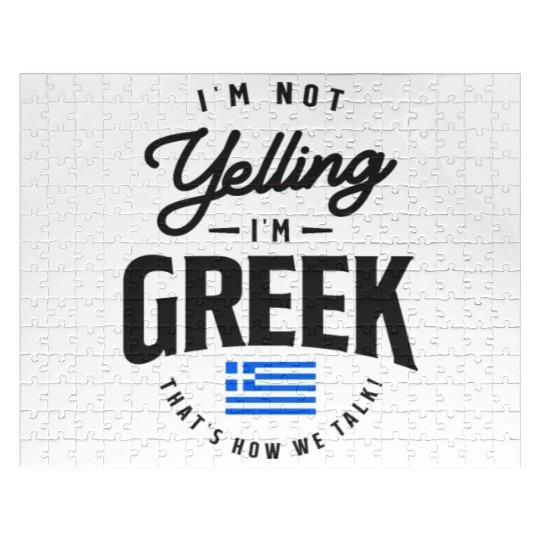 I'm not yelling I'm Greek Funny Greek Pride Jigsaw Puzzles