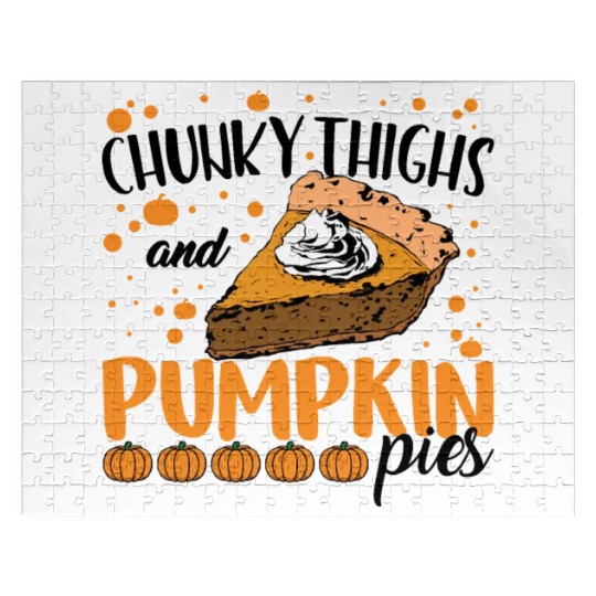 Chunky Thighs Pumpkin Pies Halloween Thanksgiving Jigsaw Puzzles