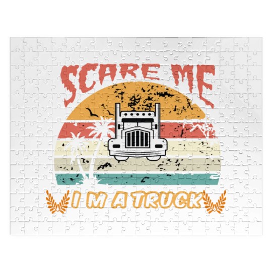 You Cant Scare Me Im A Truck Driver Jigsaw Puzzles
