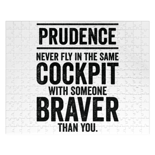 Prudence Wisdom Quotes Pilot Philosophy Jigsaw Puzzles