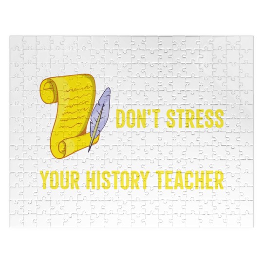 just do your best your history teacher Jigsaw Puzzles